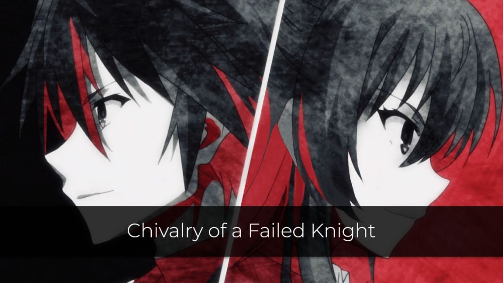 Chivalry of a Failed Knight | Rakudai Kishi no Cavalry