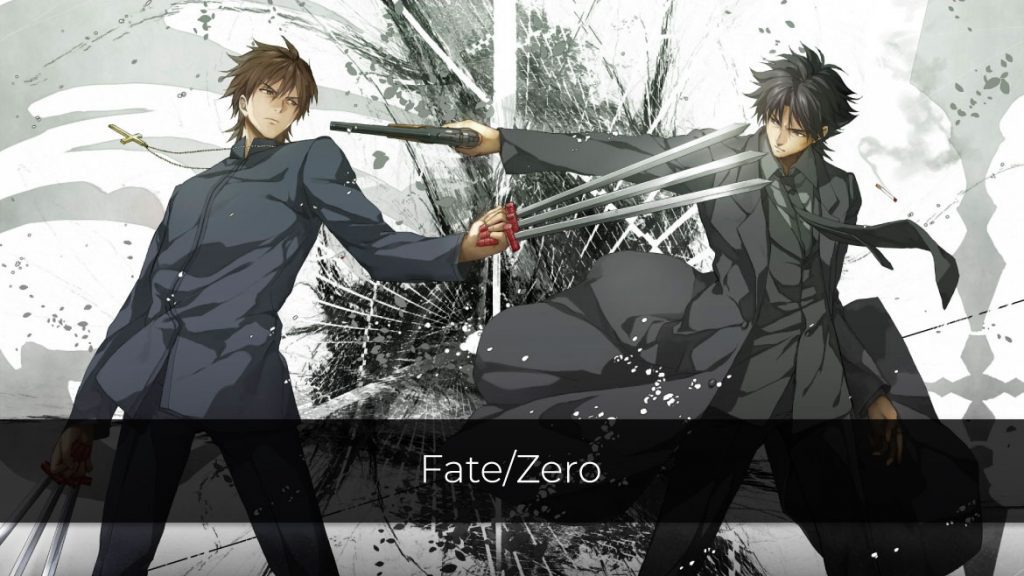 Fate Zero | Fate/Zero